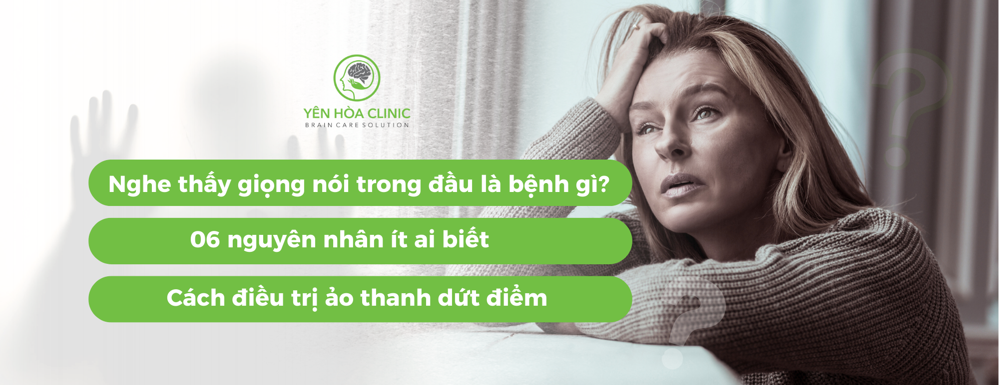 Nghe thấy giọng nói trong đầu là bệnh gì? Phải làm sao để điều trị đúng cách?